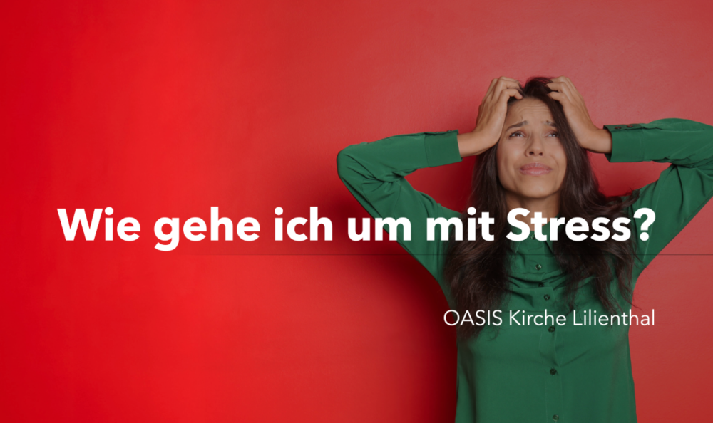 Special Sundays - Wie gehe ich um mit Stress?